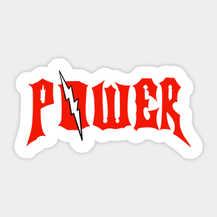 power to the glory Sticker